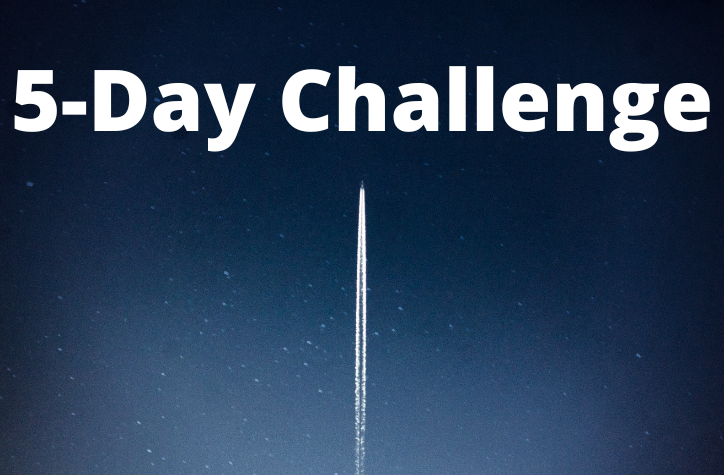 5 Day Challenge